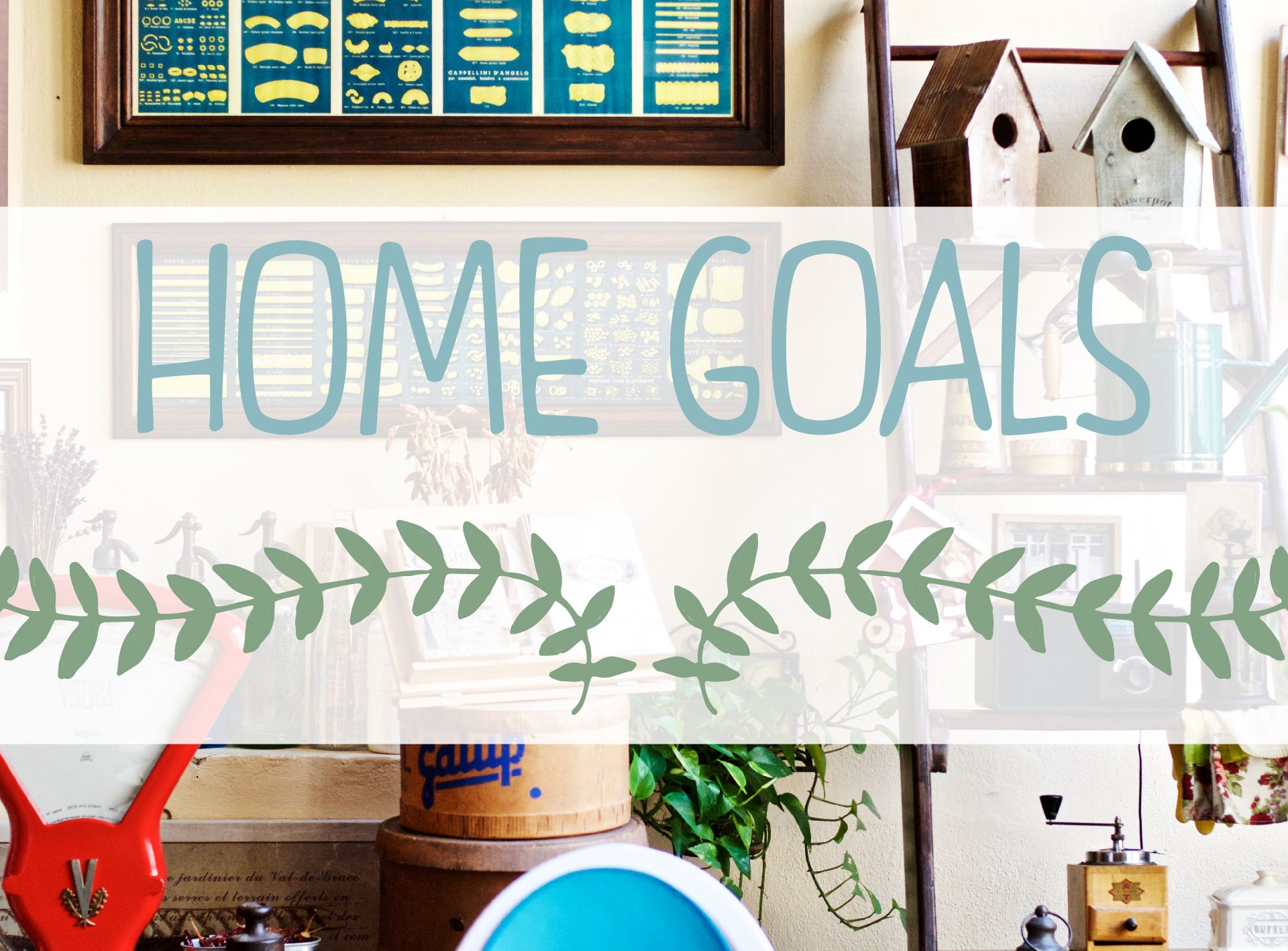 Home Goals 2014 Taste of Style
